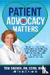 Dreher, Teri, Alexander, Rhonda - Patient Advocacy Matters