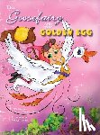 Pakzaban, Debbie, Pearce, Michael - The Goose Fairy and the Golden Egg