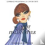 Belluomini, Francesca - The Cheat Sheet of Italian Style
