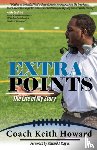 Howard, Keith - Extra Points