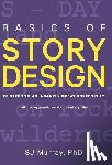 Murray, S J - Basics of Story Design
