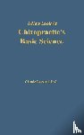 Claude, Lessard - A New Look at Chiropractic's Basic Science