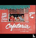 Katel, Jacob - Cuban Coffee Windows of Miami