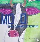 Thies, Roberta a - Moo The Cow-tastrophe