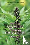 Bernhardt, R. K. - The Art of Growing Premium Cannabis