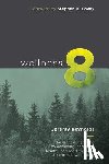 Covey, Stephen R. - Wellness 8: The Eight Dimensions to Achieving Incredible Health, Increased Happiness and Continual Well-being