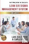Reato, Carlo - Lean Six Sigma Management System: Breakthrough Results Step by Step