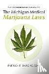 Honaker Esq, William - Entrepreneur's Guide to Michigan Medical Marijuana Laws