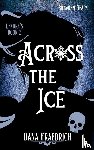 Fraedrich, Dana - Across the Ice