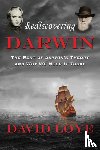 Loye, David - Rediscovering Darwin