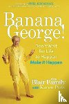 Putz, Karen, Blair, Georgia - Banana George!