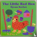 Barton, Byron - The Little Red Hen