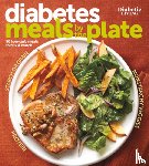 Diabetic Living Editors - Diabetic Living Diabetes Meals by the Plate
