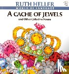 Heller, Ruth - A Cache of Jewels