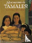 Soto, Gary - ¡Qué Montón de Tamales!