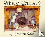 Cole, Babette - PRINCE CINDERS