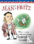 Fritz, Jean - Where Do You Think You're Going, Christopher Columbus?