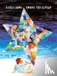 Carle, Eric - DRAW ME A STAR