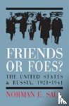 Saul, Norman E. - Friends or Foes?