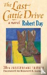 Day, Robert - The Last Cattle Drive