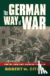 Citino, Robert M. - The German Way of War