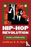 Ogbar, Jeffrey O.G. - Hip-hop Revolution