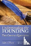 Gibson, Alan - Understanding the Founding