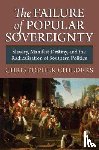 Childers, Christopher - The Failure of Popular Sovereignty