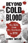Welch, Larry - Beyond Cold Blood