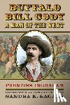 Ingraham, Prentiss - Buffalo Bill Cody, A Man of the West