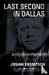 Thompson, Josiah - Last Second in Dallas
