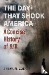 Walker, J. Samuel - The Day That Shook America