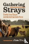 Hoy, Jim - Gathering Strays