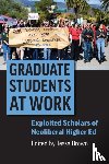  - Graduate Students at Work