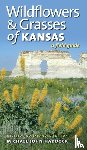 Haddock, Michael John - Wildflowers and Grasses of Kansas