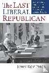 Price, John Roy - The Last Liberal Republican