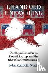 White, John Kenneth - Grand Old Unraveling