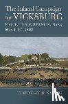Smith, Timothy B. - The Inland Campaign for Vicksburg