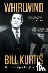 Kurtis, Bill - Whirlwind