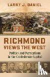 Daniel, Larry - Richmond Views the West