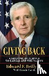 Reilly, Edward F. - Giving Back