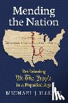 Illuzzi, Michael J. - Mending the Nation