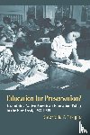 Treglia, Gabriella A. - Education for Preservation?