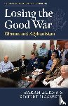 Burns, Sarah, Haswell, Robert - Losing the Good War