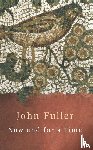 Fuller, John - Now and for a Time