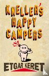 Keret, Etgar - Kneller's Happy Campers
