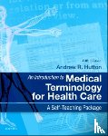 Hutton, Andrew - An Introduction to Medical Terminology for Health Care