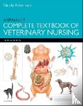 Lakeman (Previously Ackerman), Nicola, PGDip RVN CertSAN CertVNECC VTS(Nutrition) HonMBVNA (Senior Medical Nurse, The Veterinary Hospital Group; Council member of BVNA), Aspinall, Victoria (Retired Lecturer in Veterinary Nursing, Hartpury College, - Aspinall's Complete Textbook of Veterinary Nursing