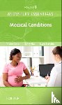 Baston, Helen, Hall, Jennifer (Independent Midwifery Educator and Researcher, Samples, Jayne - Midwifery Essentials: Medical Conditions