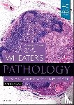 O'Dowd, Geraldine (Consultant Diagnostic Pathologist, Bell, Sarah (Consultant Pathologist, Wright, Sylvia (Consultant Pathologist - Wheater's Pathology: A Text, Atlas and Review of Histopathology